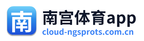 南宫体育app
